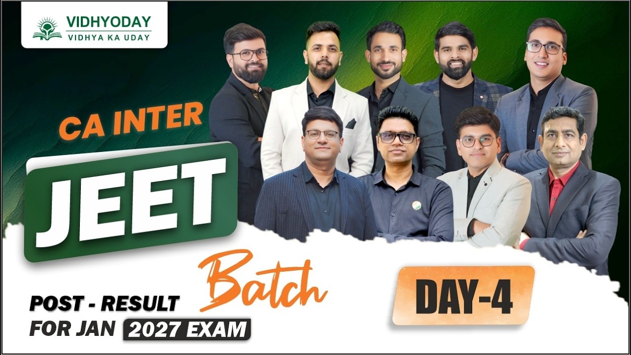 Day 4 | CA Inter Jan 2027 Post Result Batch | JEET Batch