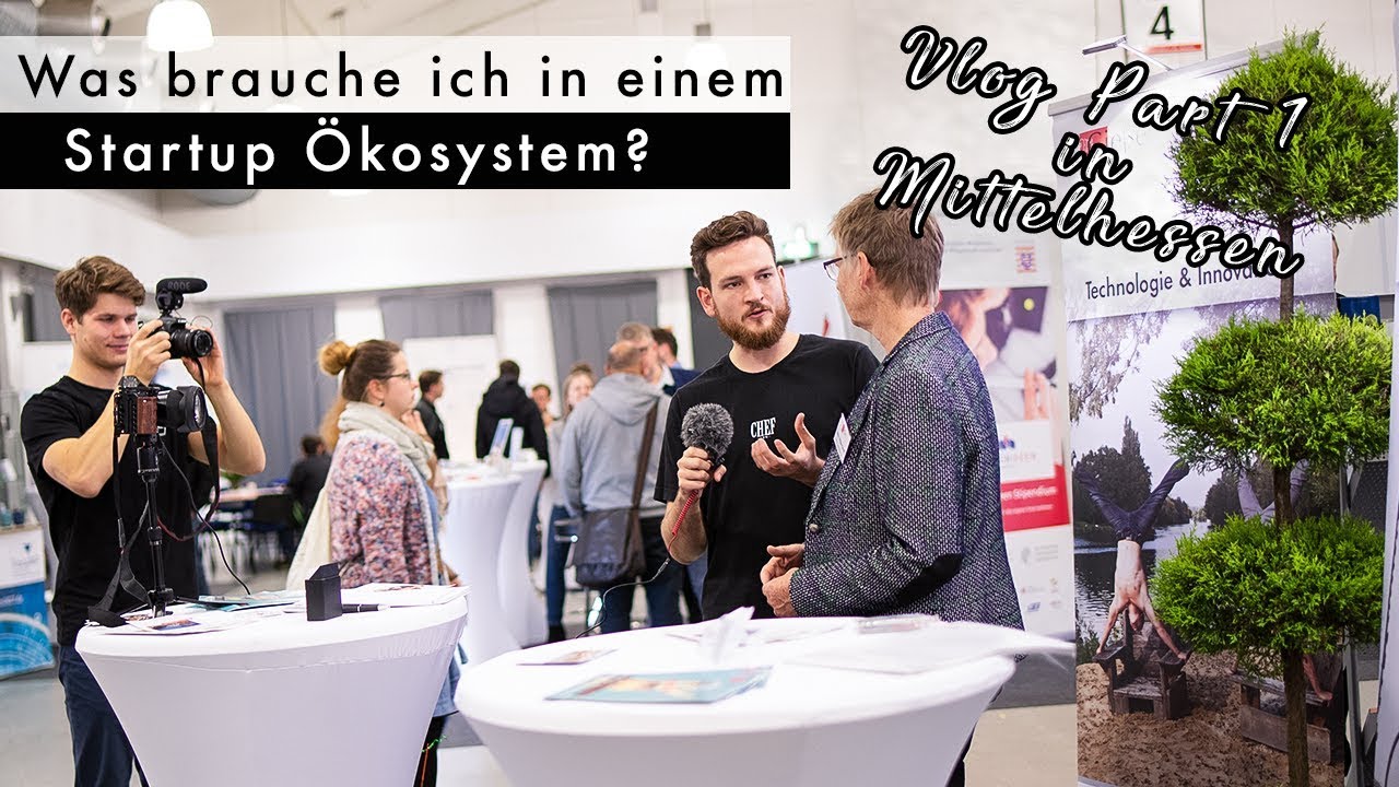 Dem Startup Ökosystem in Mittelhessen auf der Spur - Teil 1 @ Gießener Existenzgründertag