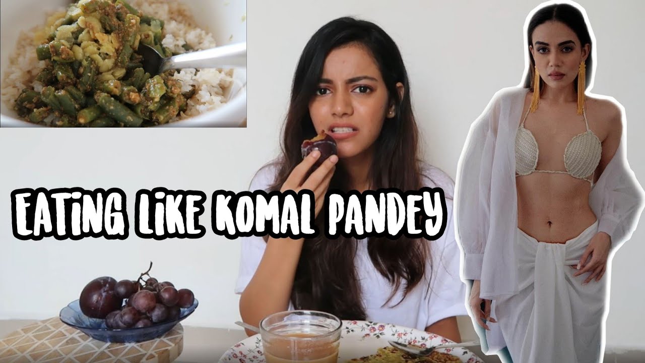 I Ate like Komal Pandey for a day | Komal Pandey's What I Eat In a Day | Harshala Patil