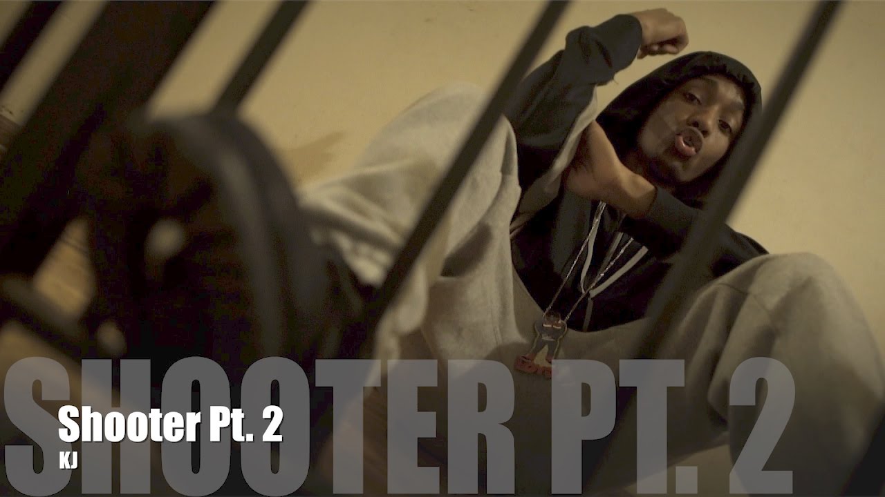 KJ - Shooter Pt. 2 (Music Video)