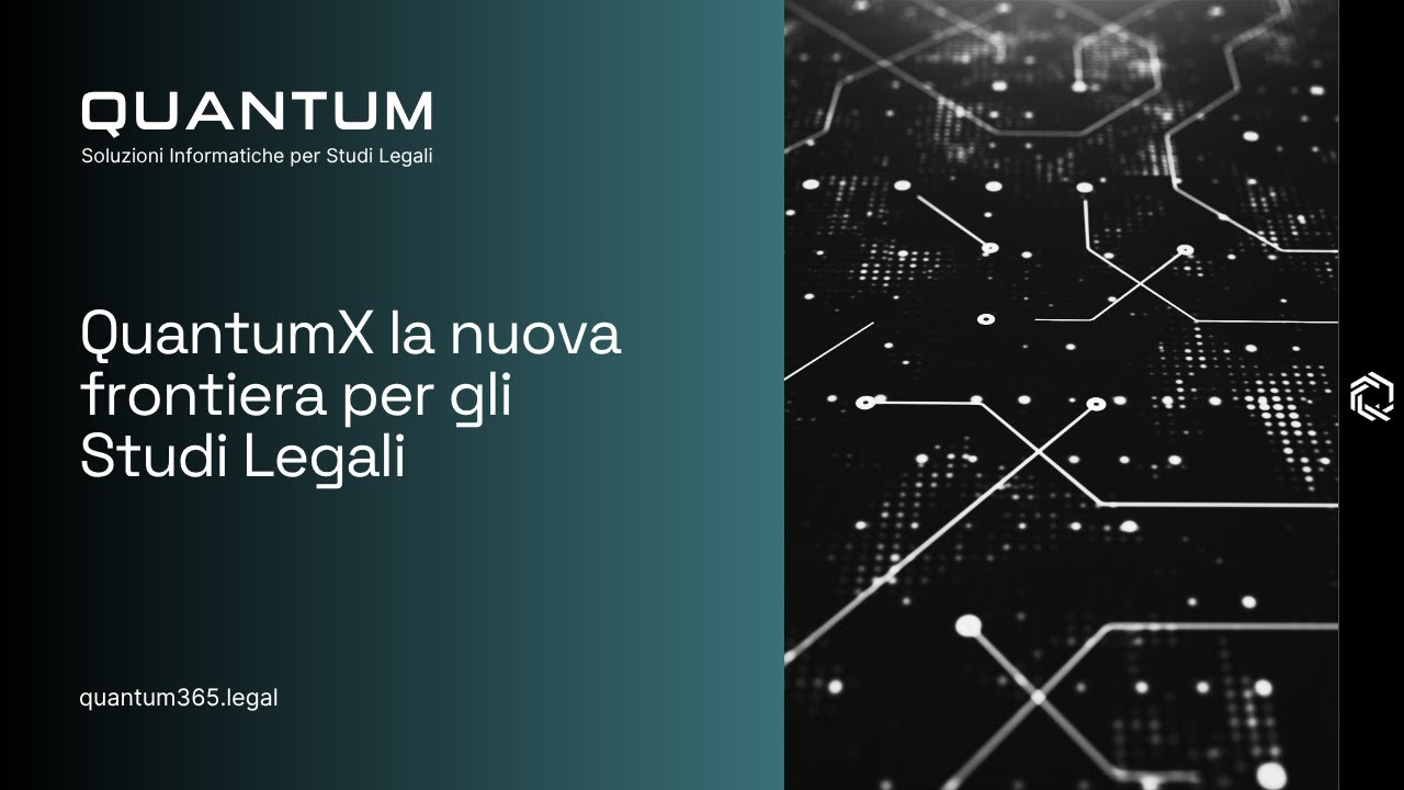 Webinar - QuantumX la nuova frontiera per gli Studi Legali