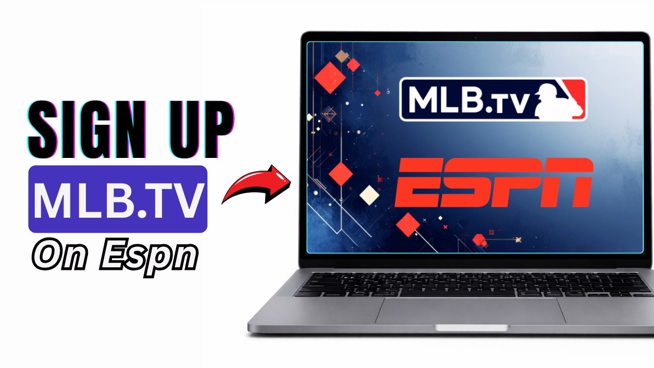 MLB TV ESPN 2026 | Как зарегистрироваться и создать учетную запись