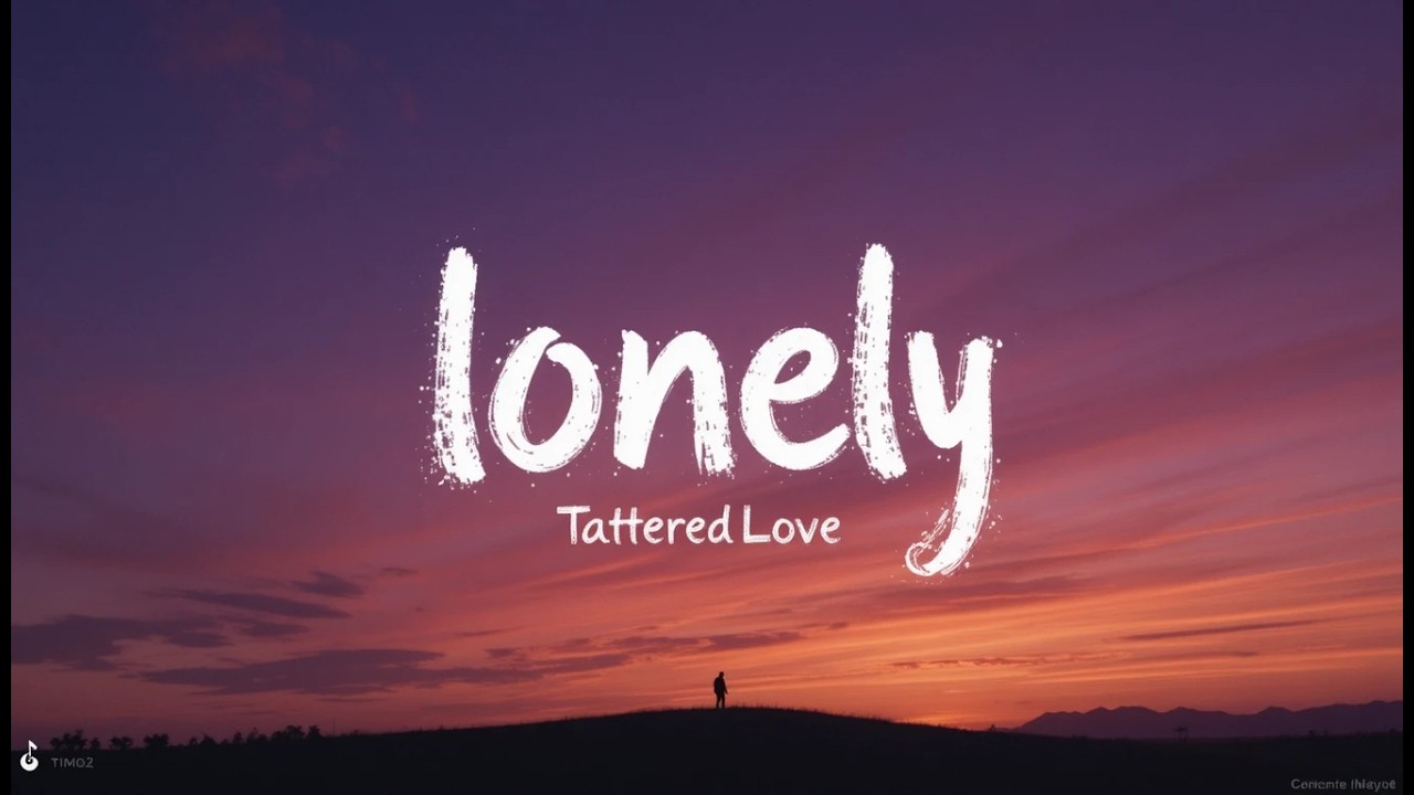 Lonely  | Deep Emotional Sad Song 2026 | Heart Touching Love Song