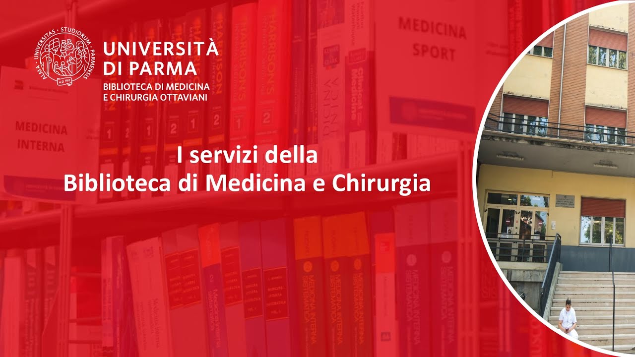 I servizi della Biblioteca di Medicina e Chirurgia