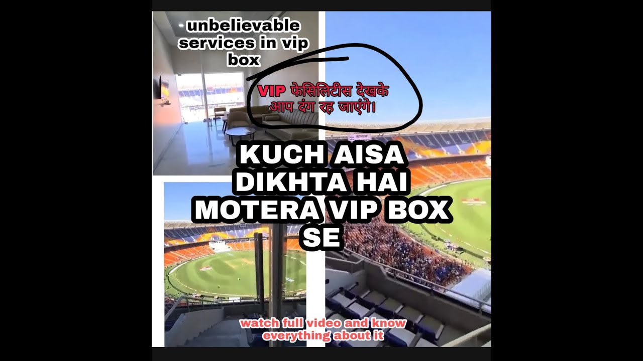 Motera stadium VIP box view unbelievable | how motera stadium looks from VIP Box  | Mr. Offline