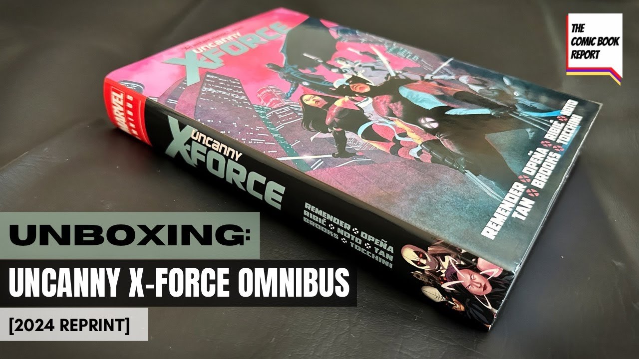 Unboxing: Uncanny X-Force Omnibus by Rick Remender [2024 Reprint]