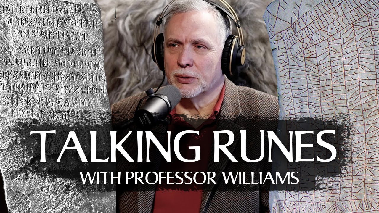 Exploring the Viking Age #2: Talking Runes with Professor Williams