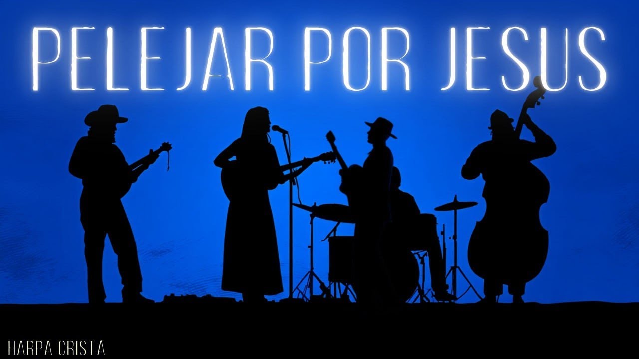 PELEJAR POR JESUS (Versão Bluegrass) - HARPA CRISTA - HINO 108