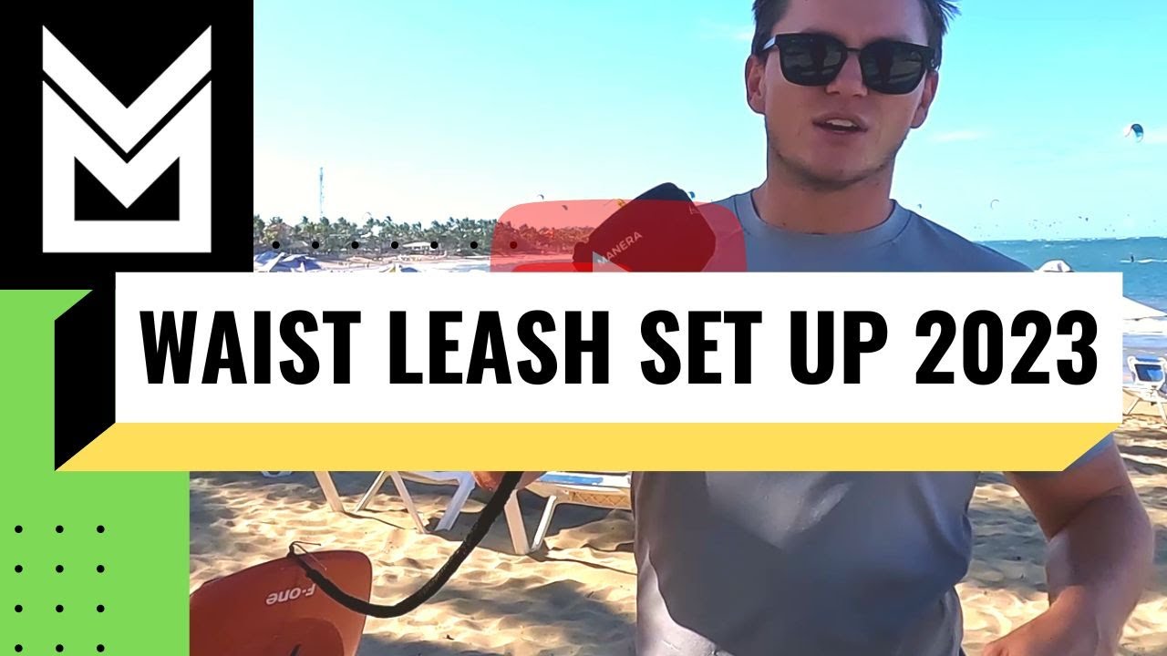 Wingfoiling: Best Leash Set Up - Updated for 2023 - Liquid Blue Cabarete...