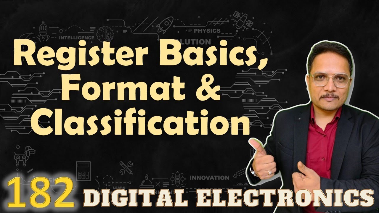 Registers Explained: Basics, Data Formats, Working and Classification