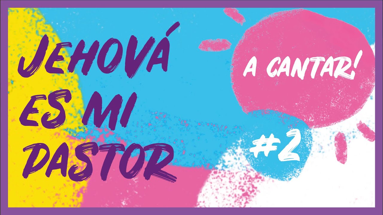 JEHOVA ES MI PASTOR