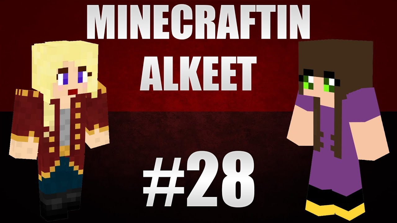 Minecraftin alkeet - Ep28 - wildeem & puuris
