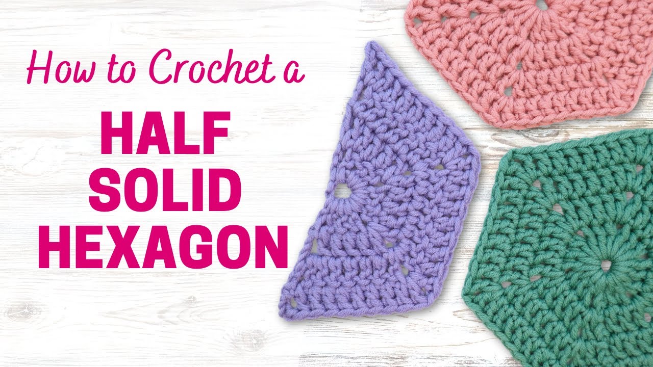 How to Crochet a Half Hexagon | Perfect for Filling Gaps in Hexagon Blankets | Easy for Beginners