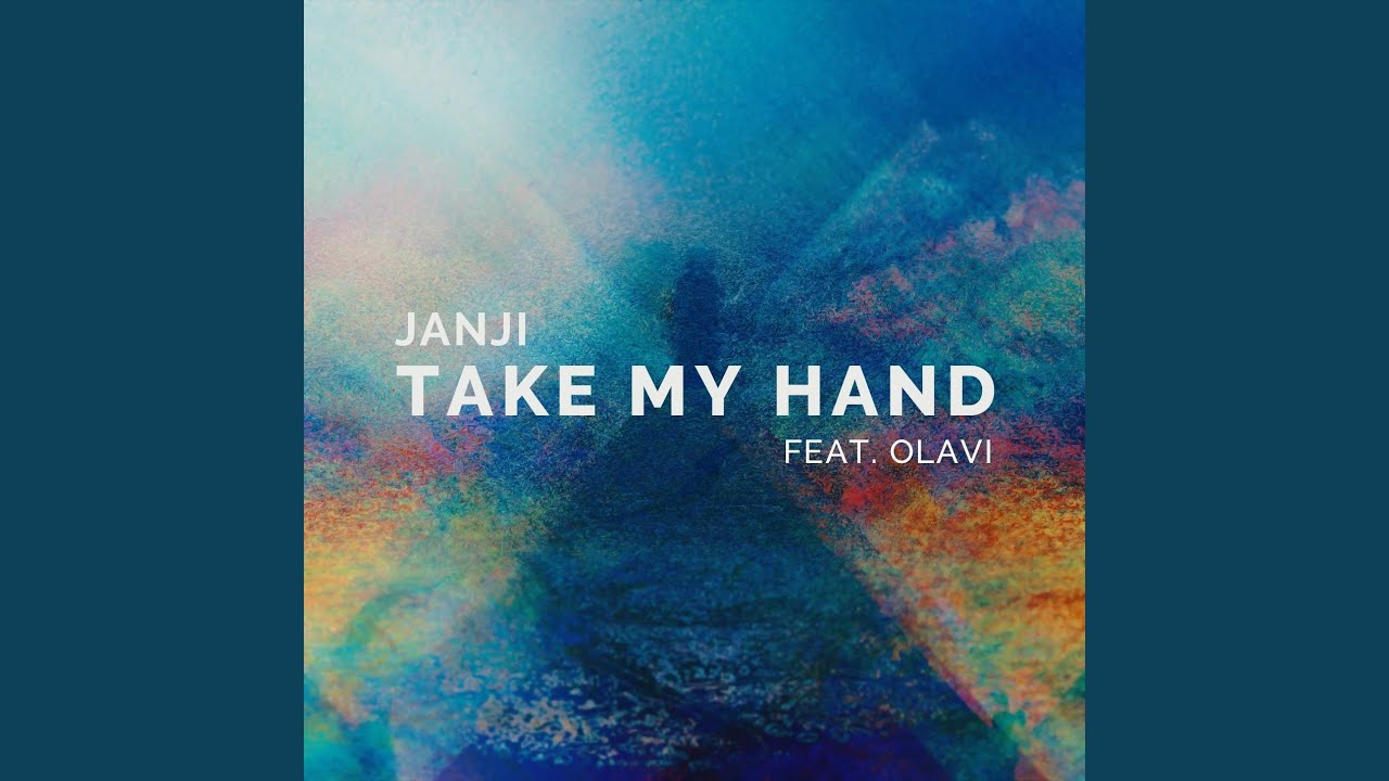 Take My Hand (feat. OLAVI)