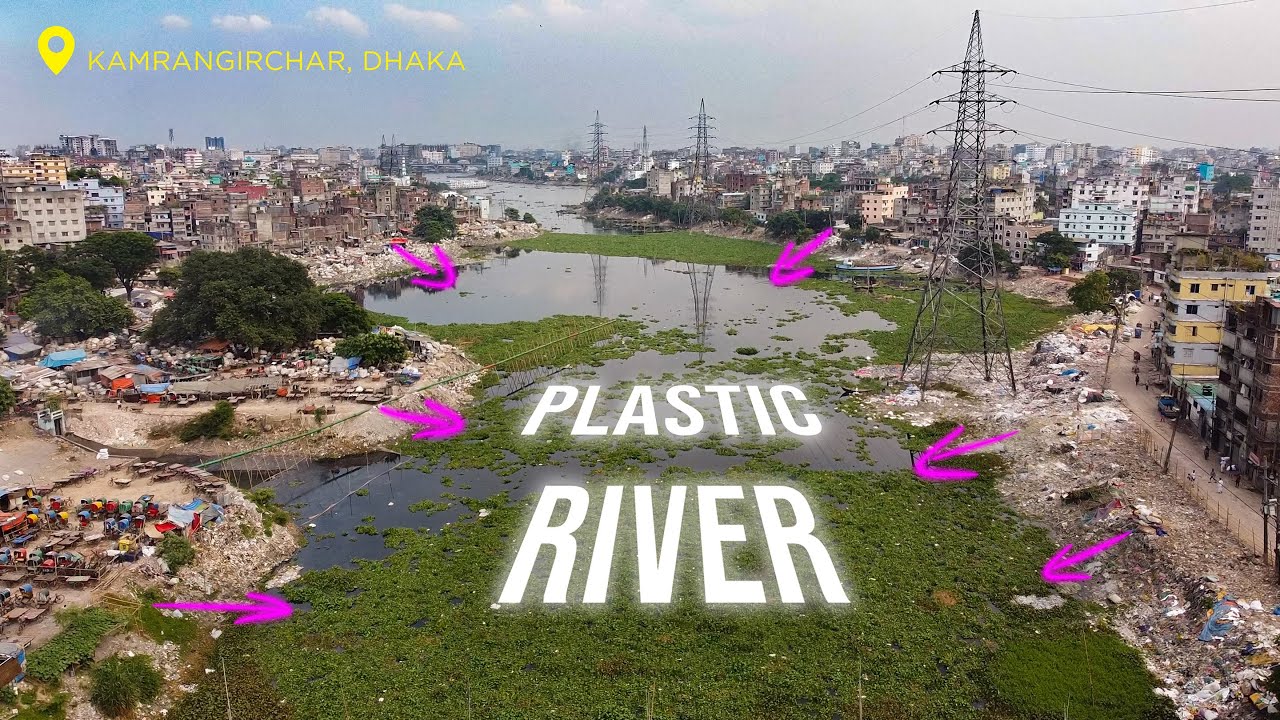 Plastic River - Dhaka's Informal Waste Economy