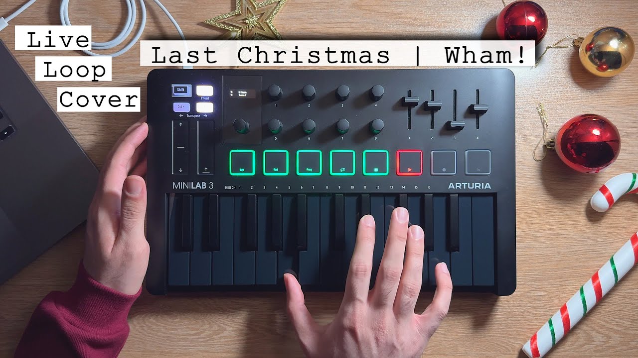 Wham! - Last Christmas (Live Loop Cover) + Guitar Solo | Arturia MiniLab 3