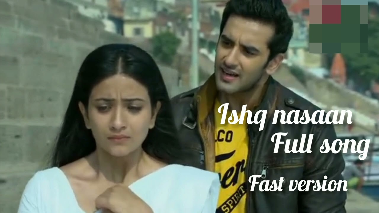 Ishq nasheen full song fast version | GANGAA serial new song