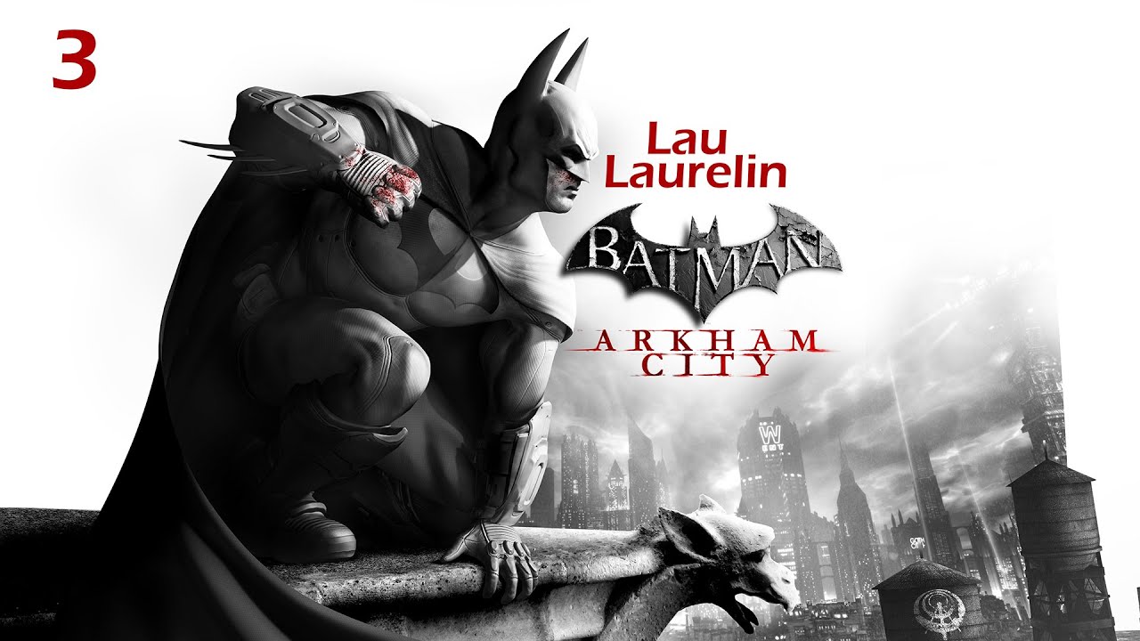 Batman: Arkham City впервые прохожу ч.3
