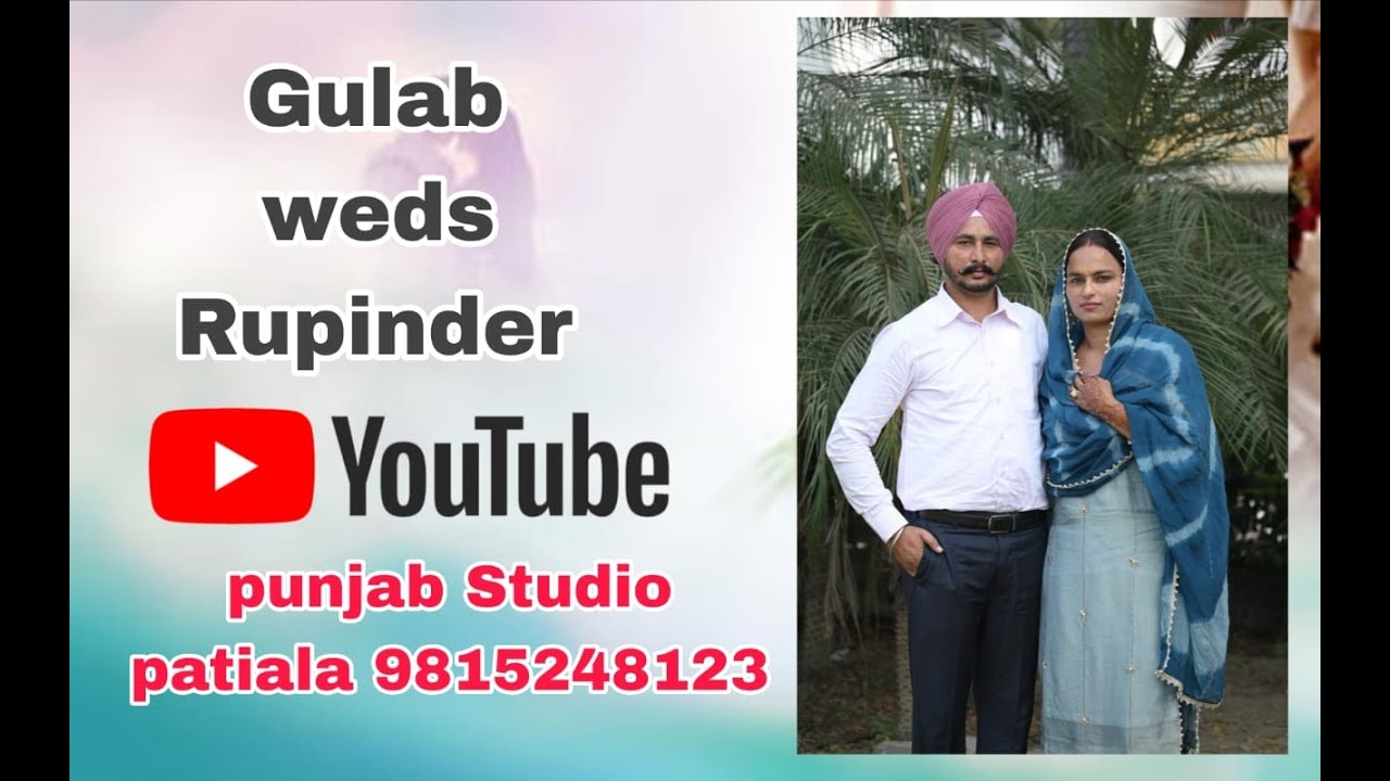🔴4K Wedding Ceremony 9.12.25‼️Gulab Singh 💞Rupinder Kaur ‼️🎥 Punjab Studio Patiala  98152 48123