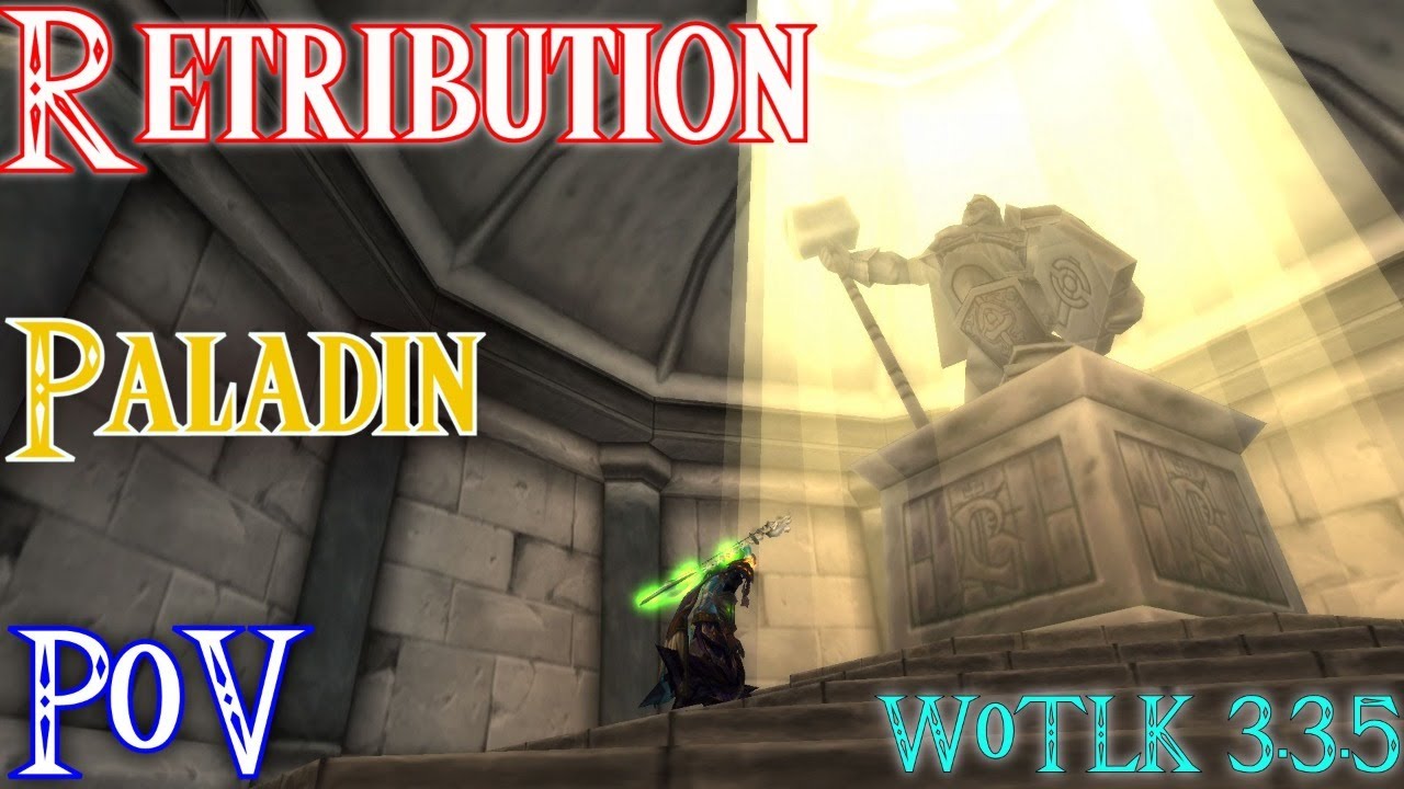 Retribution Paladin in Icecrown Citadel 25 Heroic! + Prot Warr in RS25HC
