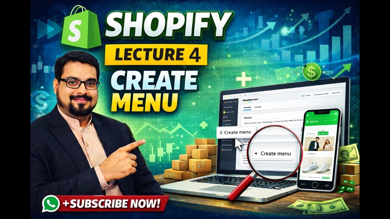 Shopify Course Lecture 4 | Create Menu in Shopify Step by Step | Navigation Menu Tutorial Urdu 2026