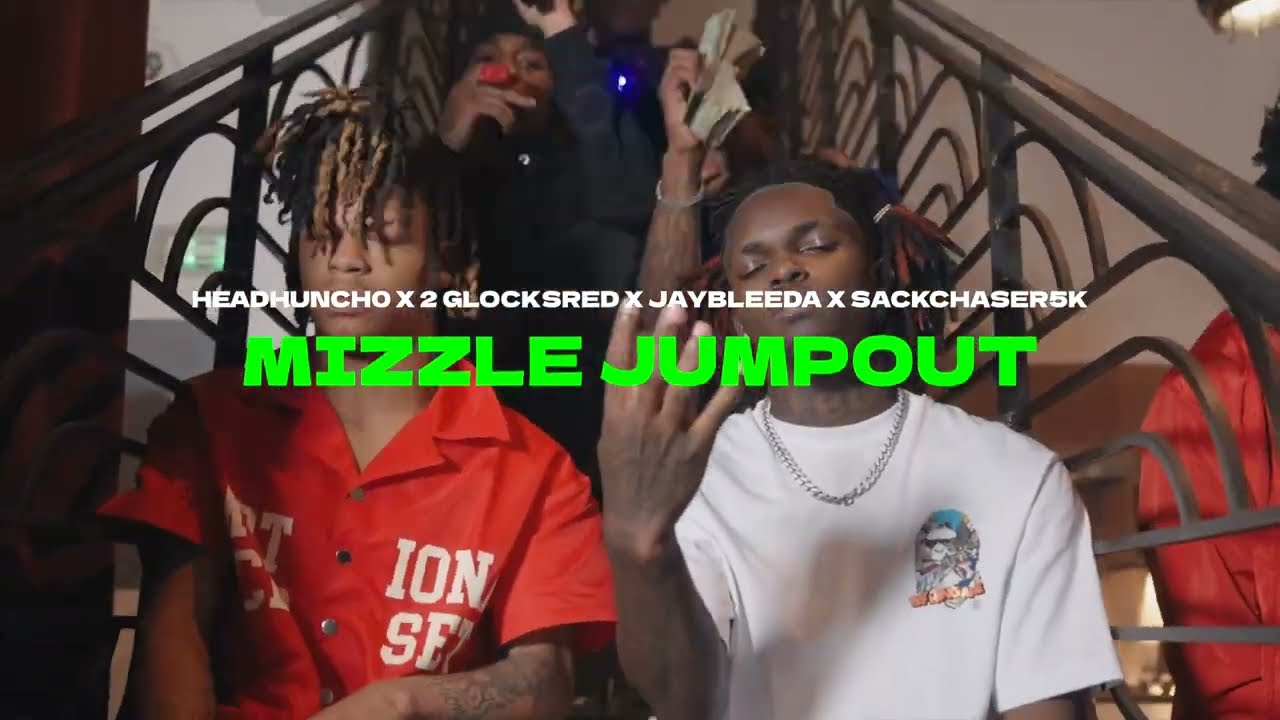 HEADHUNCH0 X 2GLOCKSRED X JAYBLEEDA X SACKCHASER5K- 