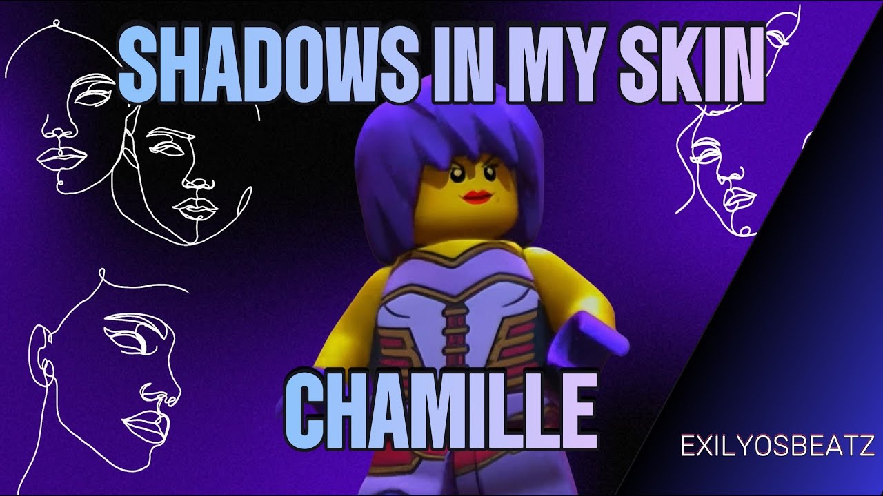 Shadows in my Skin [CHAMILLE (NINJAGO) SONG] by ExilyosBeatz