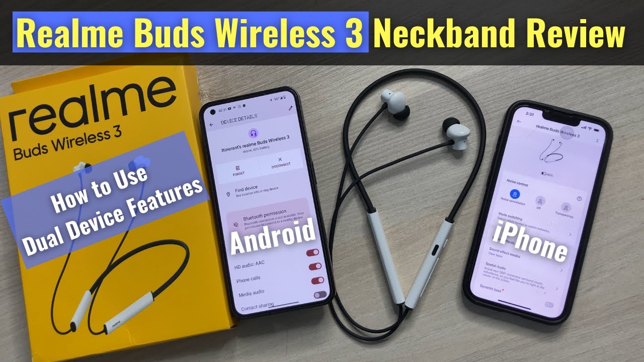 How to Use Realme Buds Wireless 3 - Review, Features & Setup with Android & iPhone in Hindi