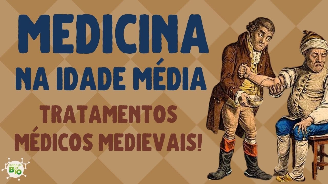 🕌 A MEDICINA NA IDADE MÉDIA: como eram os tratamentos médicos medievais