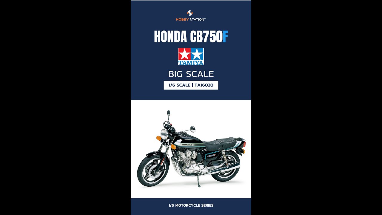Tamiya 1/6 TA16020 Honda CB750F 