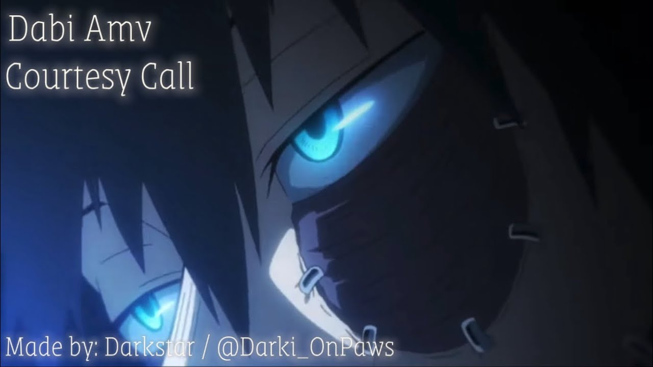 「 Dabi AMV  」- Courtesy Call | #myheroacademia #bnha #dabi