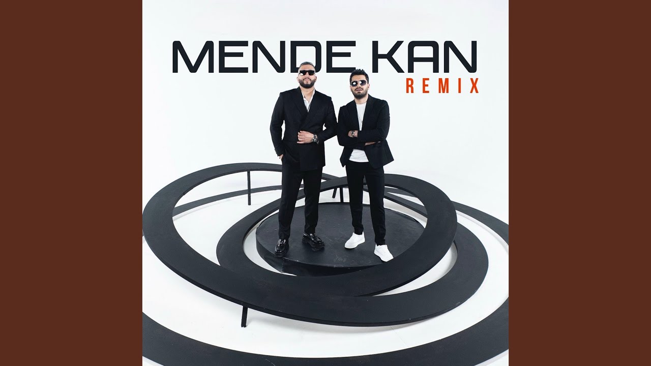 Mende Kan (Remix)