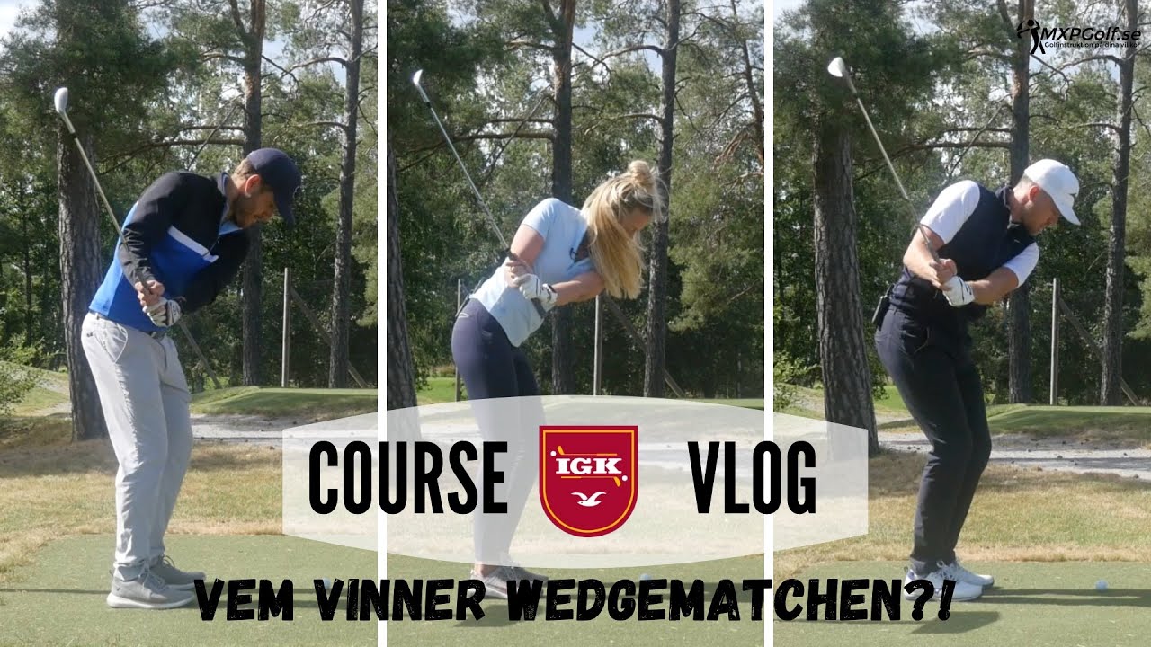 Vem vinner wedgematchen? Fredrik vs. Anna vs. Max - Course-vlog Ingarö GK