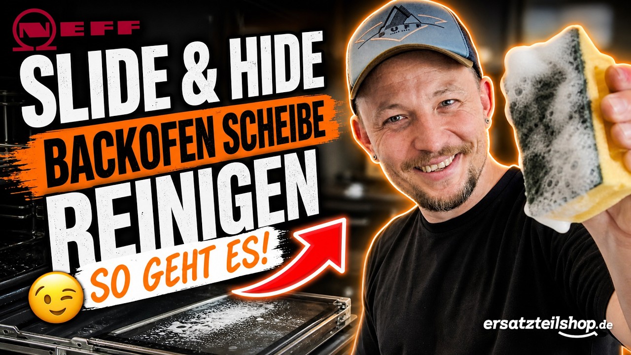 Neff slide & hide Backofen Scheibe reinigen - so geht es!