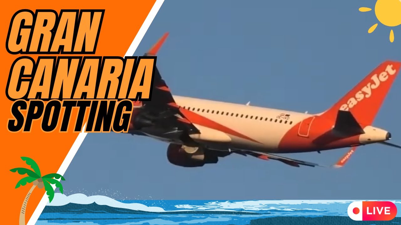 LIVE Gran Canaria (Las Palmas) Airport Spotting (LPA), 01.01.2025