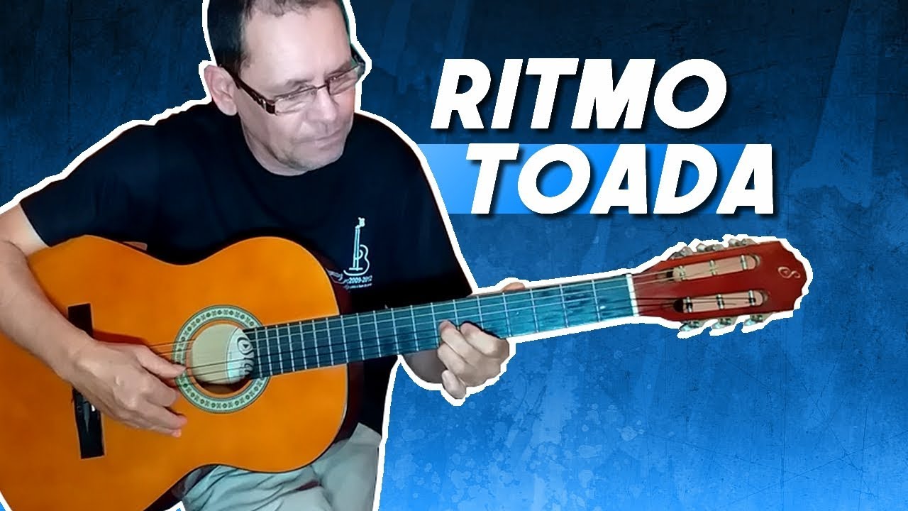 COMO TOCAR O RITMO TOADA | AULA DE VIOLÃO