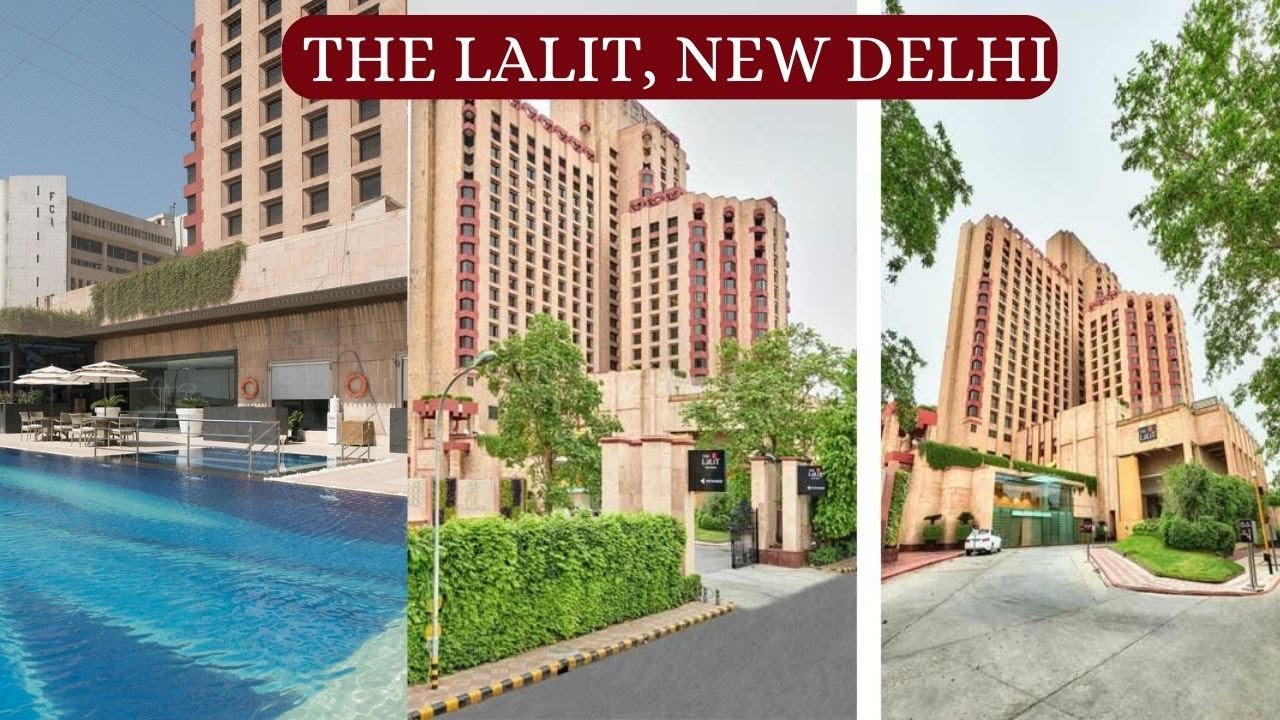 The Lalit New Delhi | Best Five Star Hotel in Delhi | Lalit Hotel New Delhi
