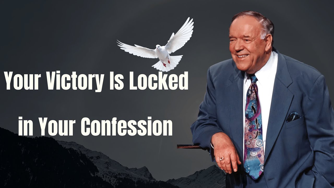 Your Victory Is Locked in Your Confession - Kenneth E. Hagin 2026