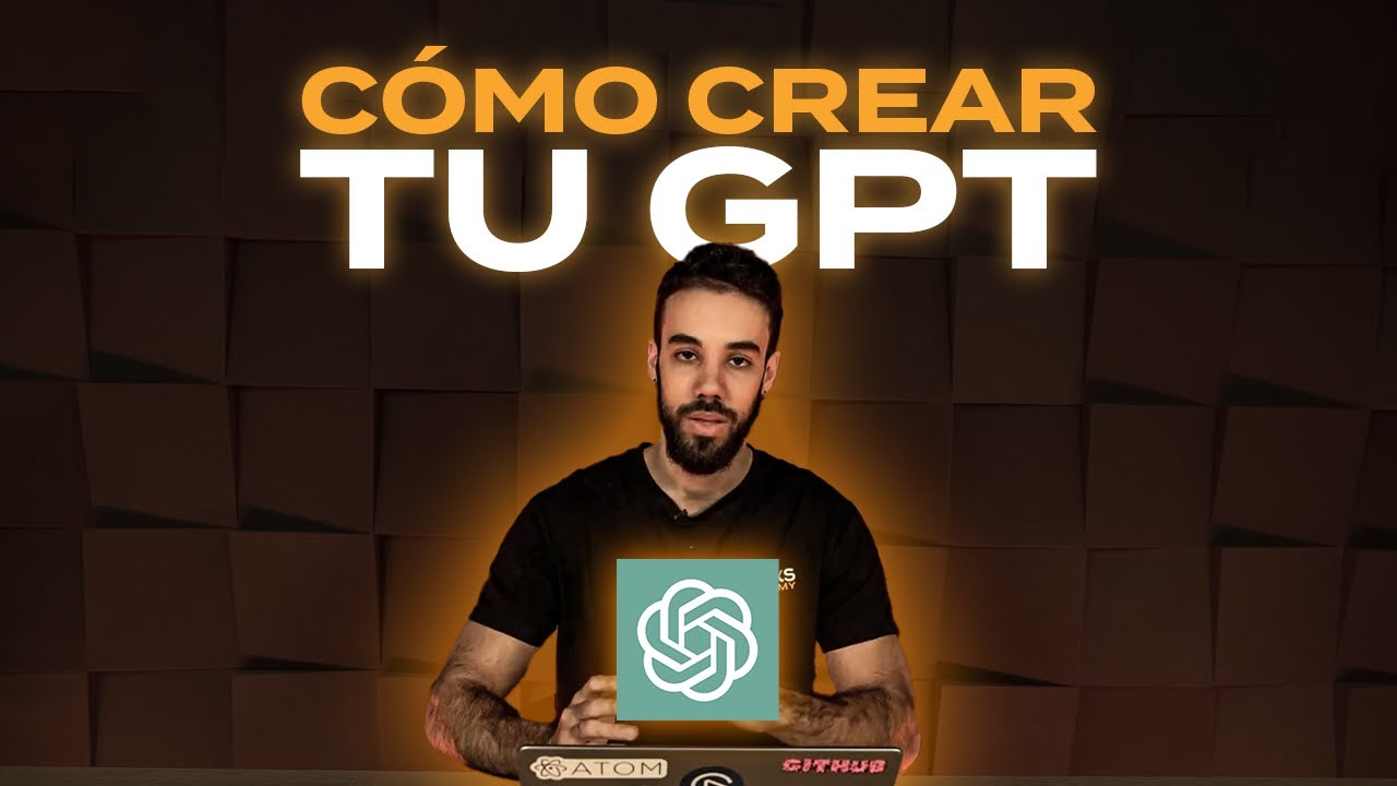 C&oacute;mo crear un GPT Personalizado que trabaje por ti (Paso a Paso)
