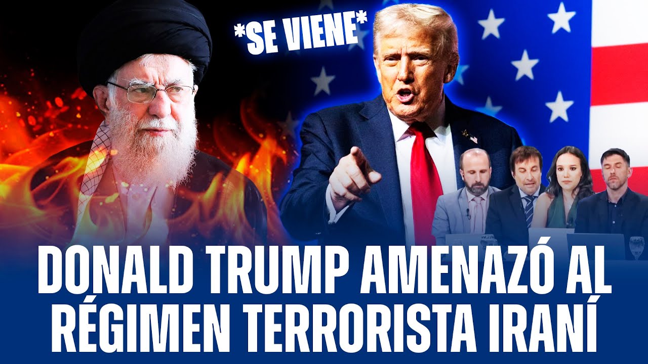 TRUMP AMENAZÓ AL RÉGIMEN TERRORISTA IRANÍ CON DESTRUIR SUS INSTALACIONES NUCLEARES
