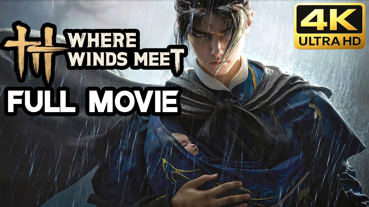 Where Winds Meet - All Cutscenes Full Game Movie 2025 (4K 60FPS) Chapter 1: Heaven Has No Pier