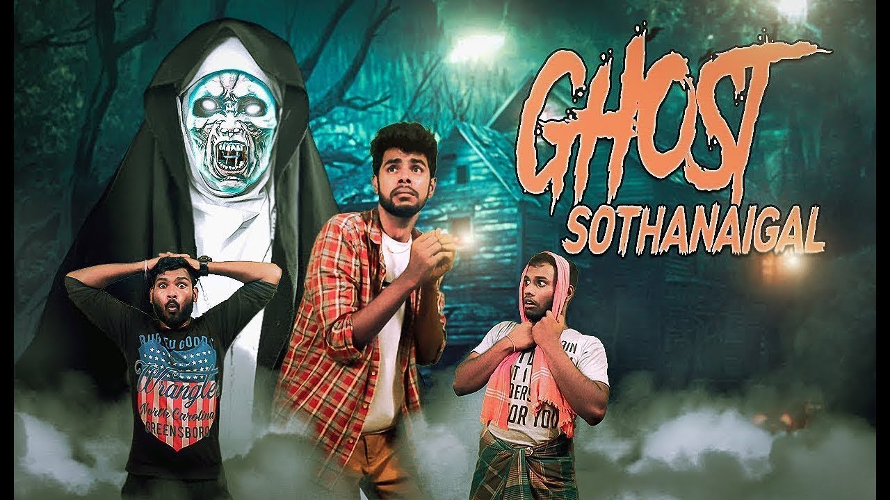 Ghost Sothanaigal | Reupload | Micset official