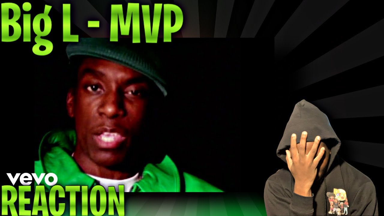 YEAH HE CERTIFIED! Big L - MVP REACTION