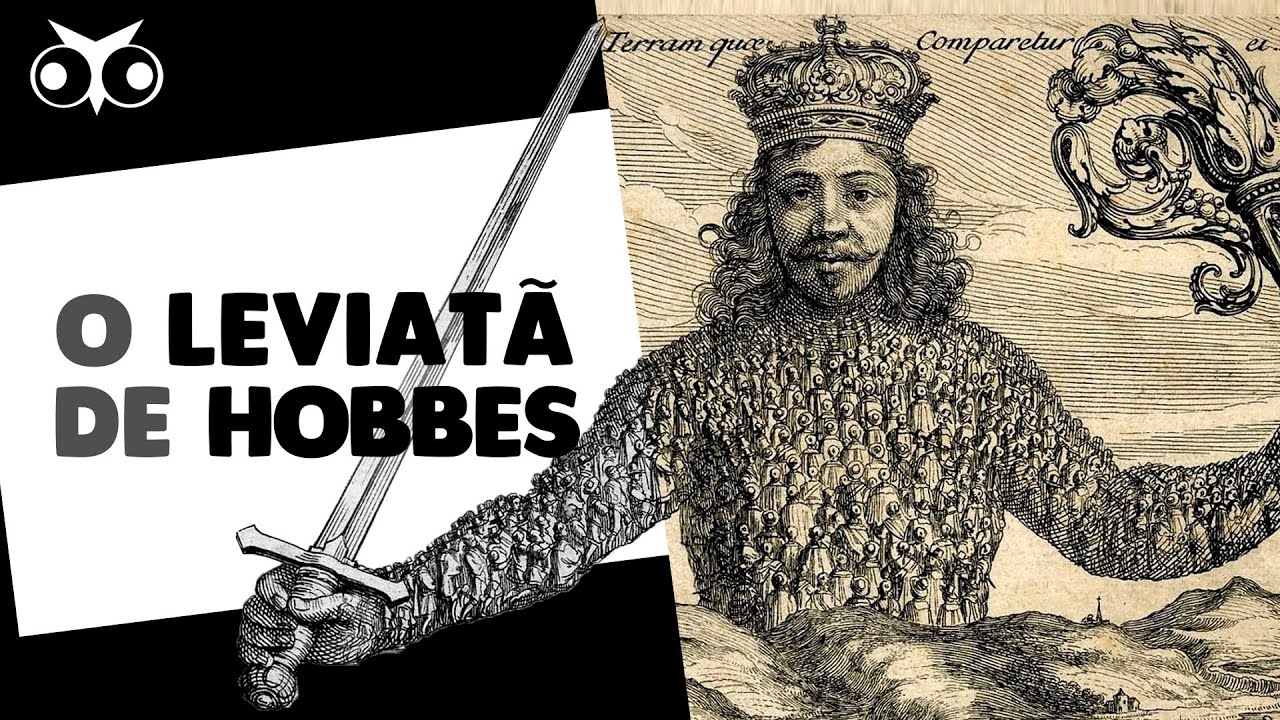O Leviatã de Thomas Hobbes | Filosofia Moderna | História da Filosofia