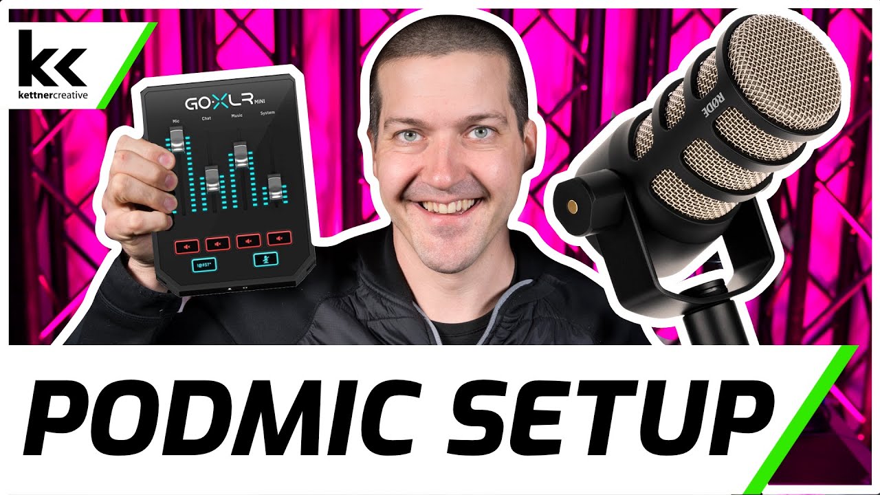 GoXLR Mini & Rode PodMic Setup | Best Microphone Settings