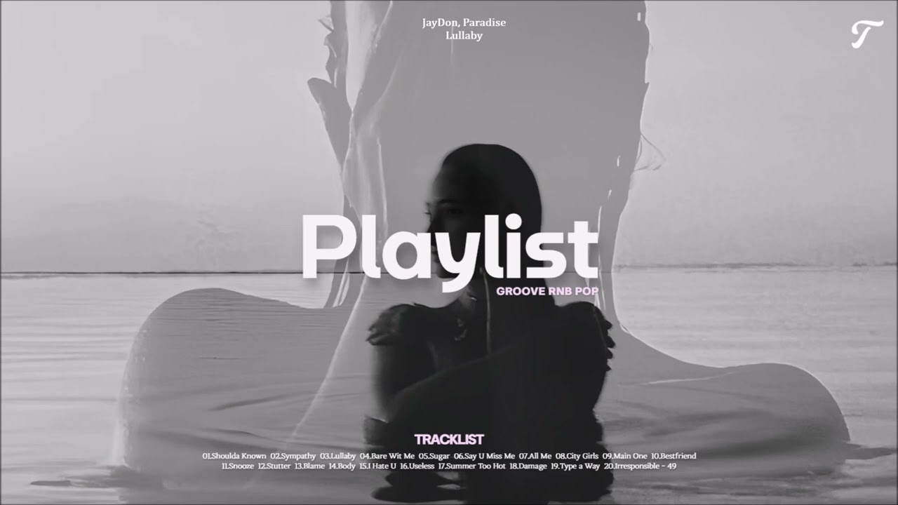 𝐏𝐥𝐚𝐲𝐥𝐢𝐬𝐭 💿 이건 무조건 저장! 첫 선곡부터 끝까지 모두 취향저격! 알앤비 팝ㅣ Groove R&B MIX [49곡]