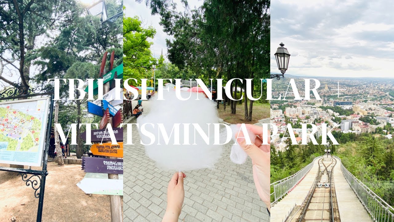 Tbilisi Funicular + Mtatsminda Park for 12 GEL / 248 PHP
