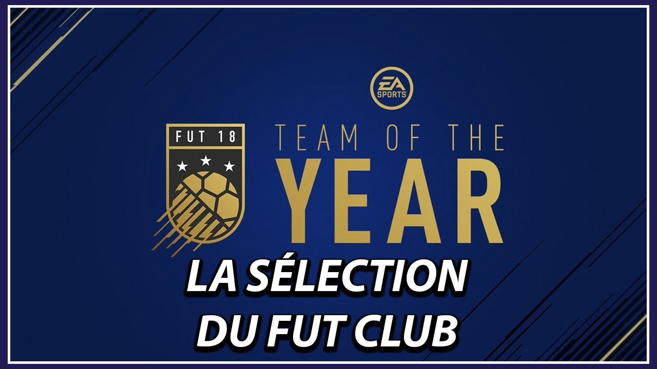 Le FUT Club vous propose son onze pour la #TOTY !