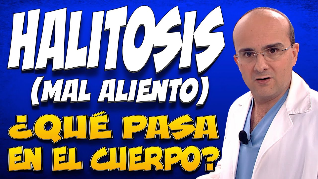 HALITOSIS (MAL ALIENTO) - ¿Qué pasa dentro del cuerpo de quienes la padecen?