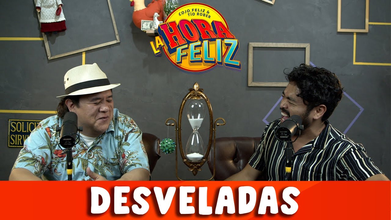 La Hora Feliz: Desveladas